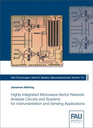Buchcover Highly Integrated Microwave Vector Network Analysis Circuits and Systems for Instrumentation and Sensing Applications | Johannes Nehring | EAN 9783961470099 | ISBN 3-96147-009-X | ISBN 978-3-96147-009-9