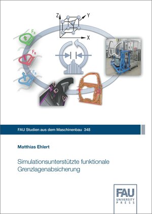 Buchcover Simulationsunterstützte funktionale Grenzlagenabsicherung | Matthias Ehlert | EAN 9783961473281 | ISBN 3-96147-328-5 | ISBN 978-3-96147-328-1