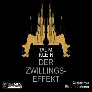 Buchcover Der Zwillingseffekt | Tal M. Klein | EAN 9783961540457 | ISBN 3-96154-045-4 | ISBN 978-3-96154-045-7