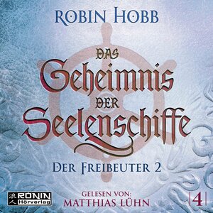 Buchcover Das Geheimnis der Seelenschiffe 4 | Robin Hobb | EAN 9783961541607 | ISBN 3-96154-160-4 | ISBN 978-3-96154-160-7