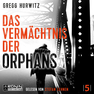 Buchcover Das Vermächtnis der Orphans | Gregg Hurwitz | EAN 9783961542123 | ISBN 3-96154-212-0 | ISBN 978-3-96154-212-3