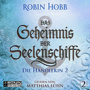 Buchcover Das Geheimnis der Seelenschiffe 2 | Robin Hobb | EAN 9783961542147 | ISBN 3-96154-214-7 | ISBN 978-3-96154-214-7