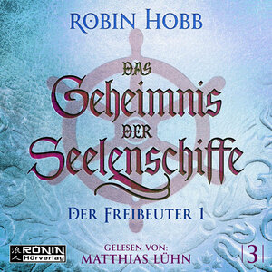 Buchcover Das Geheimnis der Seelenschiffe 3 | Robin Hobb | EAN 9783961542154 | ISBN 3-96154-215-5 | ISBN 978-3-96154-215-4