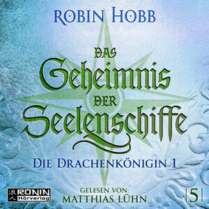 Buchcover Das Geheimnis der Seelenschiffe 5 | Robin Hobb | EAN 9783961542178 | ISBN 3-96154-217-1 | ISBN 978-3-96154-217-8