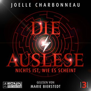 Buchcover Die Auslese - Nichts ist, wie es scheint | Joelle Charbonneau | EAN 9783961542307 | ISBN 3-96154-230-9 | ISBN 978-3-96154-230-7