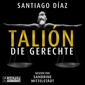 Buchcover Talión - Die Gerechte | Santiago Díaz | EAN 9783961542871 | ISBN 3-96154-287-2 | ISBN 978-3-96154-287-1