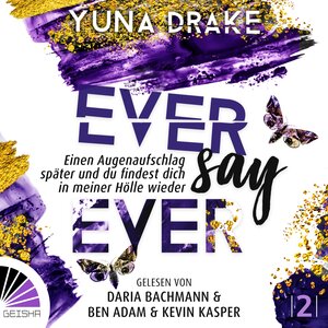 Buchcover Ever say Ever | Yuna Drake | EAN 9783961543342 | ISBN 3-96154-334-8 | ISBN 978-3-96154-334-2