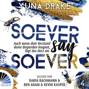 Buchcover Soever Say Soever | Yuna Drake | EAN 9783961543366 | ISBN 3-96154-336-4 | ISBN 978-3-96154-336-6
