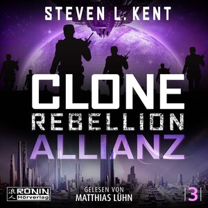 Buchcover Clone Rebellion 3: Allianz | Steven L. Kent | EAN 9783961543731 | ISBN 3-96154-373-9 | ISBN 978-3-96154-373-1
