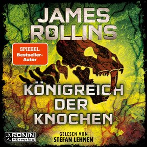 Buchcover Königreich der Knochen | James Rollins | EAN 9783961545575 | ISBN 3-96154-557-X | ISBN 978-3-96154-557-5