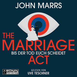 Buchcover The Marriage Act | John Marrs | EAN 9783961545810 | ISBN 3-96154-581-2 | ISBN 978-3-96154-581-0