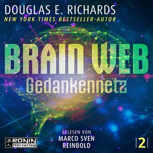 Buchcover Brain Web | Douglas E. Richards | EAN 9783961546114 | ISBN 3-96154-611-8 | ISBN 978-3-96154-611-4