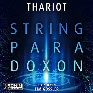 Buchcover Das String-Paradoxon | Thariot | EAN 9783961546923 | ISBN 3-96154-692-4 | ISBN 978-3-96154-692-3