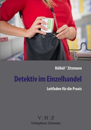 Buchcover Detektiv im Einzelhandel | Jörg Zitzmann | EAN 9783961550036 | ISBN 3-96155-003-4 | ISBN 978-3-96155-003-6