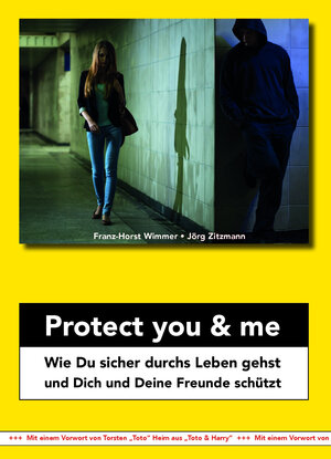 Buchcover Protect you & me | Franz-Horst Wimmer | EAN 9783961551323 | ISBN 3-96155-132-4 | ISBN 978-3-96155-132-3
