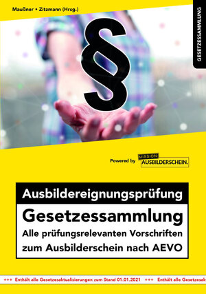 Buchcover Ausbildereignungsprüfung Gesetzessammlung  | EAN 9783961551811 | ISBN 3-96155-181-2 | ISBN 978-3-96155-181-1