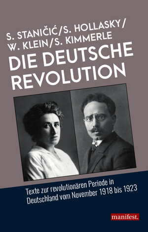 Buchcover Die Deutsche Revolution | Sascha Staničić | EAN 9783961560042 | ISBN 3-96156-004-8 | ISBN 978-3-96156-004-2