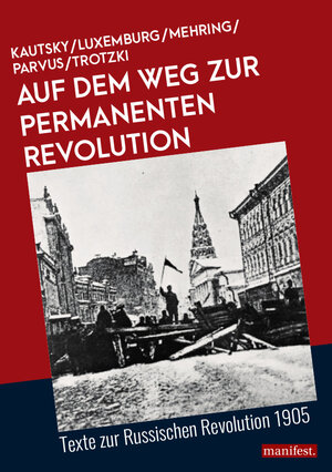 Buchcover Auf dem Weg zur Permanenten Revolution | Karl Kautsky | EAN 9783961560356 | ISBN 3-96156-035-8 | ISBN 978-3-96156-035-6