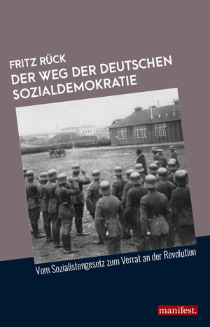 Buchcover Der Weg der deutschen Sozialdemokratie | Fritz Rück | EAN 9783961560639 | ISBN 3-96156-063-3 | ISBN 978-3-96156-063-9
