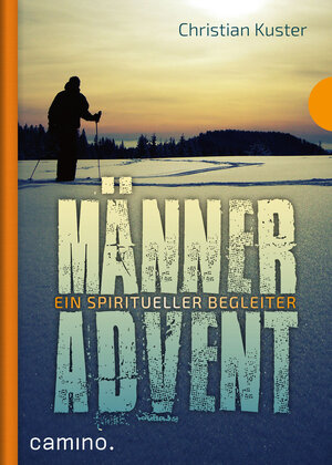 Buchcover Männeradvent | Christian Kuster | EAN 9783961570584 | ISBN 3-96157-058-2 | ISBN 978-3-96157-058-4