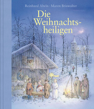 Buchcover Die Weihnachtsheiligen | Reinhard Abeln | EAN 9783961570812 | ISBN 3-96157-081-7 | ISBN 978-3-96157-081-2
