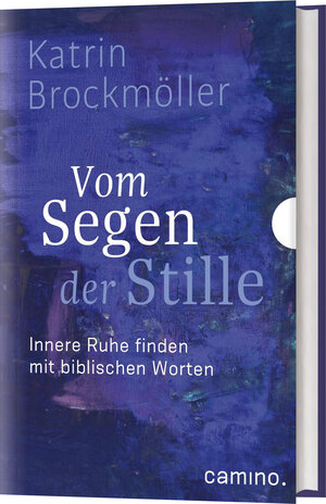 Buchcover Vom Segen der Stille | Katrin Brockmöller | EAN 9783961571246 | ISBN 3-96157-124-4 | ISBN 978-3-96157-124-6