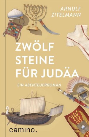Buchcover Zwölf Steine für Judäa | Arnulf Zitelmann | EAN 9783961571871 | ISBN 3-96157-187-2 | ISBN 978-3-96157-187-1