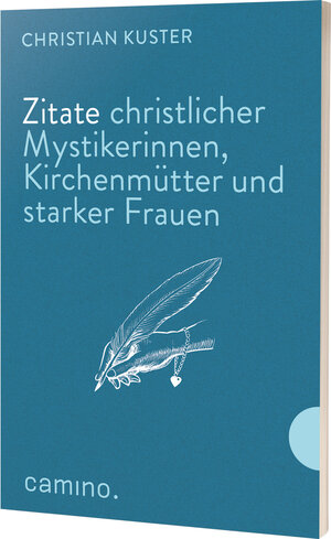 Buchcover Zitate christlicher Mystikerinnen, Kirchenmütter  | EAN 9783961571895 | ISBN 3-96157-189-9 | ISBN 978-3-96157-189-5