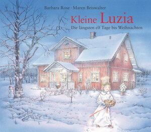 Buchcover Kleine Luzia | Barbara Rose | EAN 9783961571987 | ISBN 3-96157-198-8 | ISBN 978-3-96157-198-7