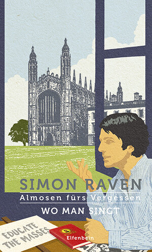 Buchcover Almosen fürs Vergessen / Wo man singt | Simon Raven | EAN 9783961600151 | ISBN 3-96160-015-5 | ISBN 978-3-96160-015-1