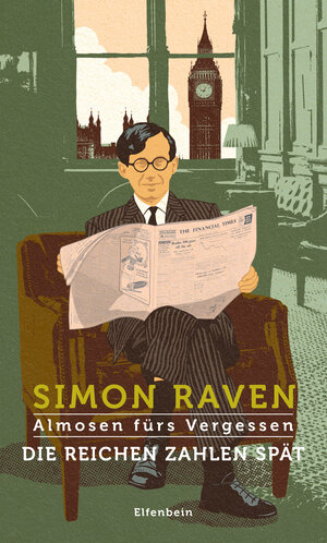 Buchcover Almosen fürs Vergessen / Die Reichen zahlen spät | Simon Raven | EAN 9783961600403 | ISBN 3-96160-040-6 | ISBN 978-3-96160-040-3
