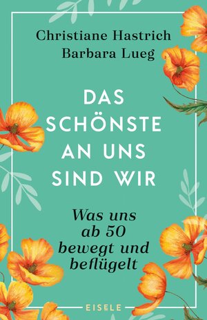 Buchcover Das Schönste an uns sind wir | Christiane Hastrich | EAN 9783961610570 | ISBN 3-96161-057-6 | ISBN 978-3-96161-057-0