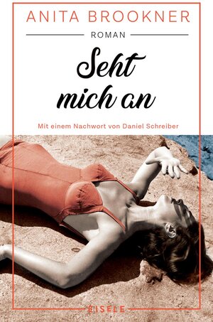 Buchcover Seht mich an | Anita Brookner | EAN 9783961612567 | ISBN 3-96161-256-0 | ISBN 978-3-96161-256-7