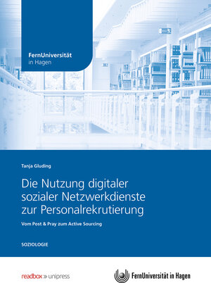 Buchcover Die Nutzung digitaler sozialer Netzwerkdienste zur Personalrekrutierung | Tanja Gluding | EAN 9783961631988 | ISBN 3-96163-198-0 | ISBN 978-3-96163-198-8