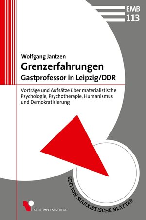 Buchcover Grenzerfahrungen - Gastprofessor in Leipzig/DDR | Wolfgang Jantzen | EAN 9783961703029 | ISBN 3-96170-302-7 | ISBN 978-3-96170-302-9