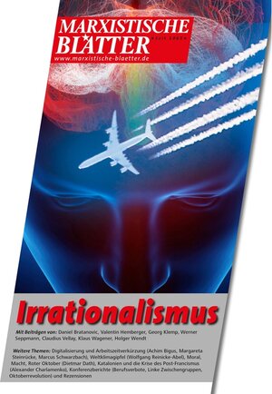 Buchcover Irrationalismus / Marxistische Blätter Bd.1  | EAN 9783961703098 | ISBN 3-96170-309-4 | ISBN 978-3-96170-309-8