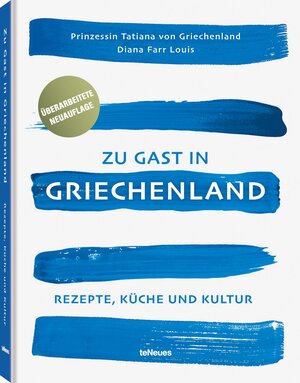 Buchcover Zu Gast in Griechenland, Neuauflage | Prinzessin Tatiana v. Griechen | EAN 9783961713165 | ISBN 3-96171-316-2 | ISBN 978-3-96171-316-5