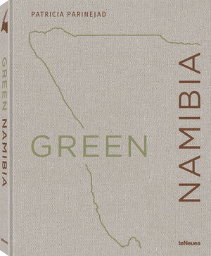 Buchcover Green Namibia | Patricia Parinejad | EAN 9783961714414 | ISBN 3-96171-441-X | ISBN 978-3-96171-441-4