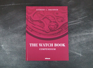 Buchcover The Watch Book | Gisbert L. Brunner | EAN 9783961715022 | ISBN 3-96171-502-5 | ISBN 978-3-96171-502-2