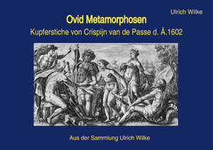 Buchcover Ovid Metamorphosen • Crispijn | Ulrich Wilke | EAN 9783961720293 | ISBN 3-96172-029-0 | ISBN 978-3-96172-029-3