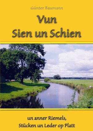 Buchcover Vun Sien un Schien | Günter Baumann | EAN 9783961720392 | ISBN 3-96172-039-8 | ISBN 978-3-96172-039-2