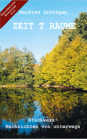 Buchcover Zeit t räume | Manfred Grüttgen | EAN 9783961720453 | ISBN 3-96172-045-2 | ISBN 978-3-96172-045-3