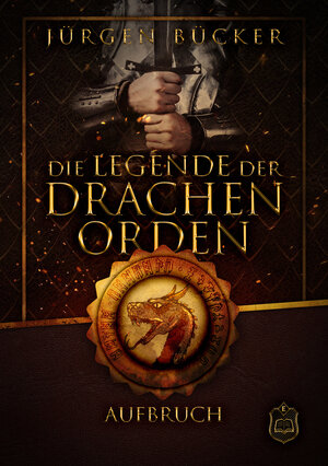 Buchcover Die Legende der Drachenorden | Jürgen Bücker | EAN 9783961731589 | ISBN 3-96173-158-6 | ISBN 978-3-96173-158-9