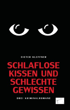 Buchcover Schlaflose Kissen und schlechte Gewissen | Dieter Kleffner | EAN 9783961740062 | ISBN 3-96174-006-2 | ISBN 978-3-96174-006-2