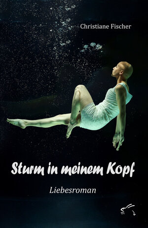 Buchcover Sturm in meinem Kopf | Christiane Fischer | EAN 9783961741199 | ISBN 3-96174-119-0 | ISBN 978-3-96174-119-9