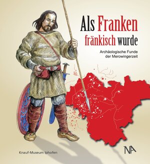 Buchcover Als Franken fränkisch wurde  | EAN 9783961761203 | ISBN 3-96176-120-5 | ISBN 978-3-96176-120-3