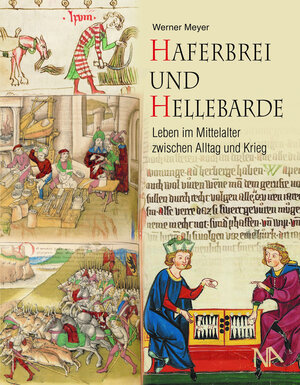 Buchcover Haferbrei und Hellebarde | Werner Meyer | EAN 9783961761456 | ISBN 3-96176-145-0 | ISBN 978-3-96176-145-6