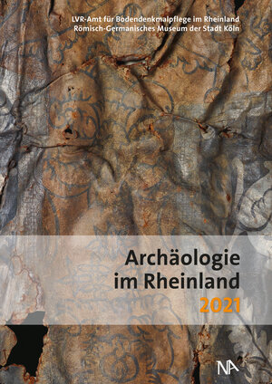 Buchcover Archäologie im Rheinland 2021  | EAN 9783961761944 | ISBN 3-96176-194-9 | ISBN 978-3-96176-194-4