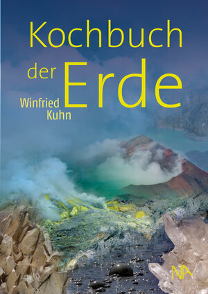 Buchcover Kochbuch der Erde | Winfried Kuhn | EAN 9783961762125 | ISBN 3-96176-212-0 | ISBN 978-3-96176-212-5