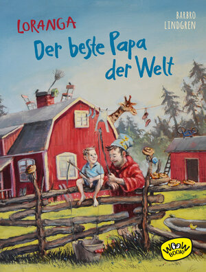 Buchcover Loranga - Der beste Papa der Welt | Barbro Lindgren | EAN 9783961770021 | ISBN 3-96177-002-6 | ISBN 978-3-96177-002-1